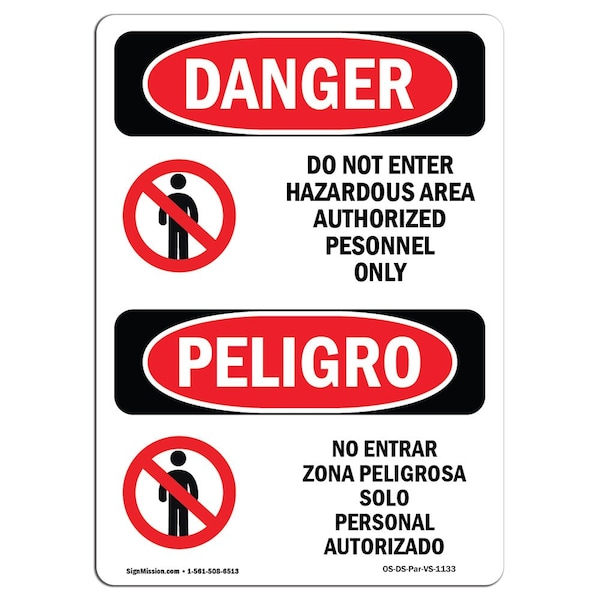 Safety Sign, OSHA Danger, 5" Height, Do Not Enter Hazardous Area Spanish, 10PK